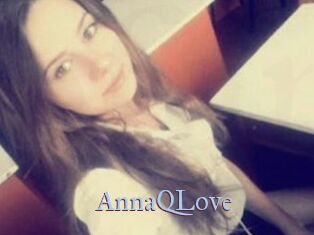 AnnaQLove