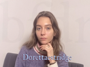 Dorettaestridge