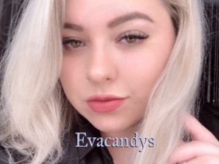 Evacandys