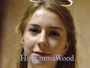 HotEmmaWood