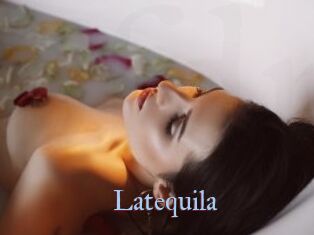Latequila