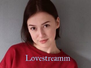 Lovestreamm