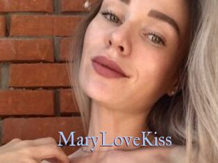 MaryLoveKiss
