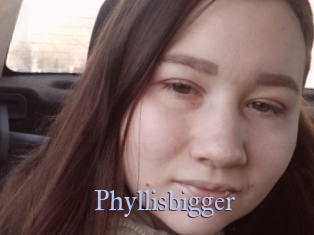 Phyllisbigger