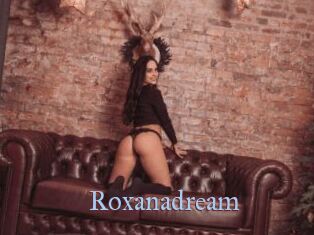Roxanadream