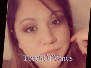 TouchOfVenus